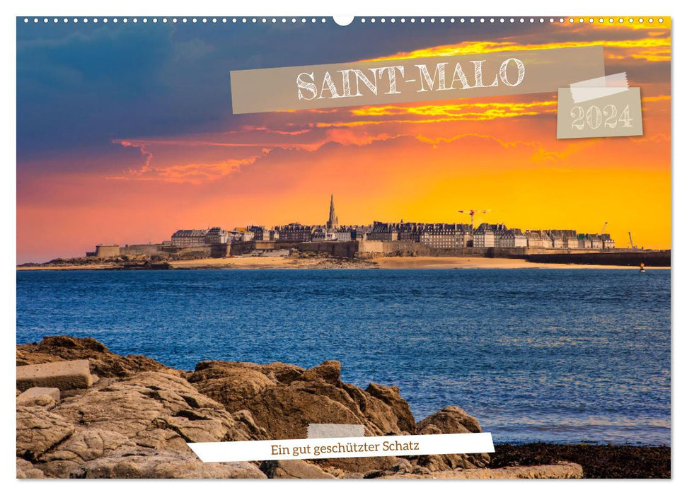 Saint-Malo - Ein gut geschützter Schatz (CALVENDO Wandkalender 2024)