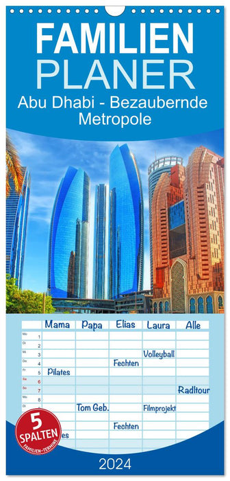 Abu Dhabi - Bezaubernde Metropole (CALVENDO Familienplaner 2024)