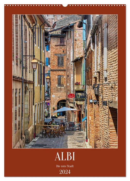 Albi - Die rote Stadt (CALVENDO Wandkalender 2024)