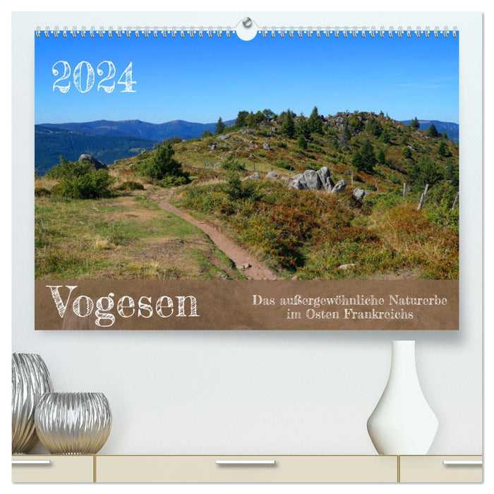 Vosges - Le patrimoine naturel exceptionnel de l'Est de la France (Calendrier mural Premium CALVENDO 2024) 