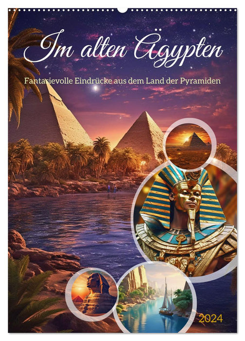 Dans l'Egypte ancienne (Calendrier mural CALVENDO 2024) 