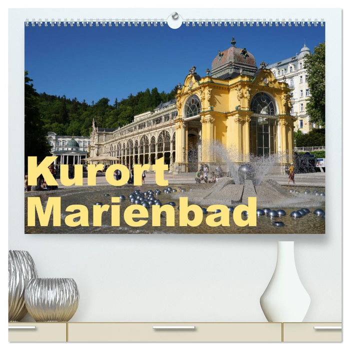 Ville thermale de Marienbad (Calvendo Premium Calendrier mural 2024) 