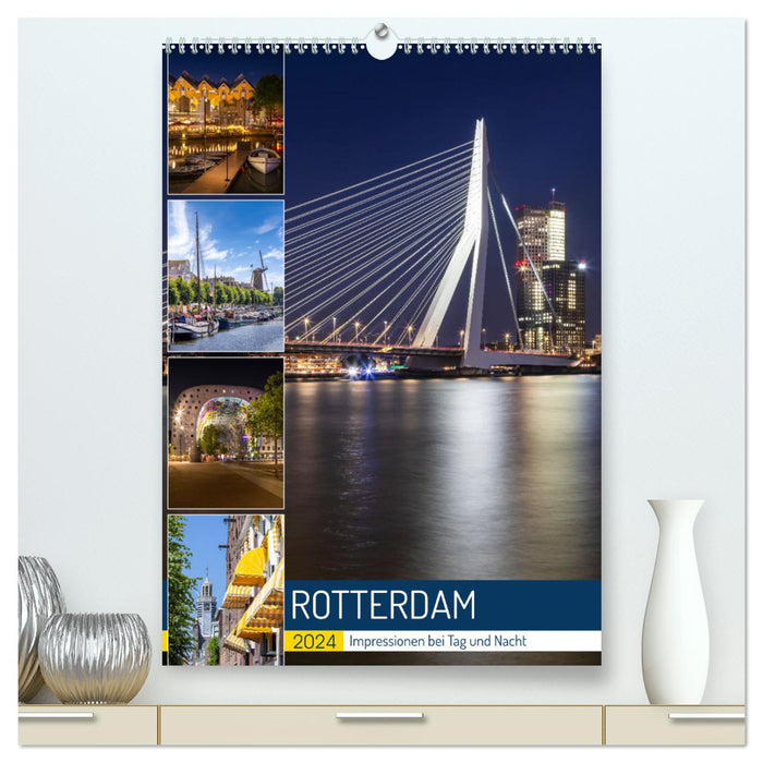 Impressions de ROTTERDAM de jour comme de nuit (Calendrier mural CALVENDO Premium 2024) 