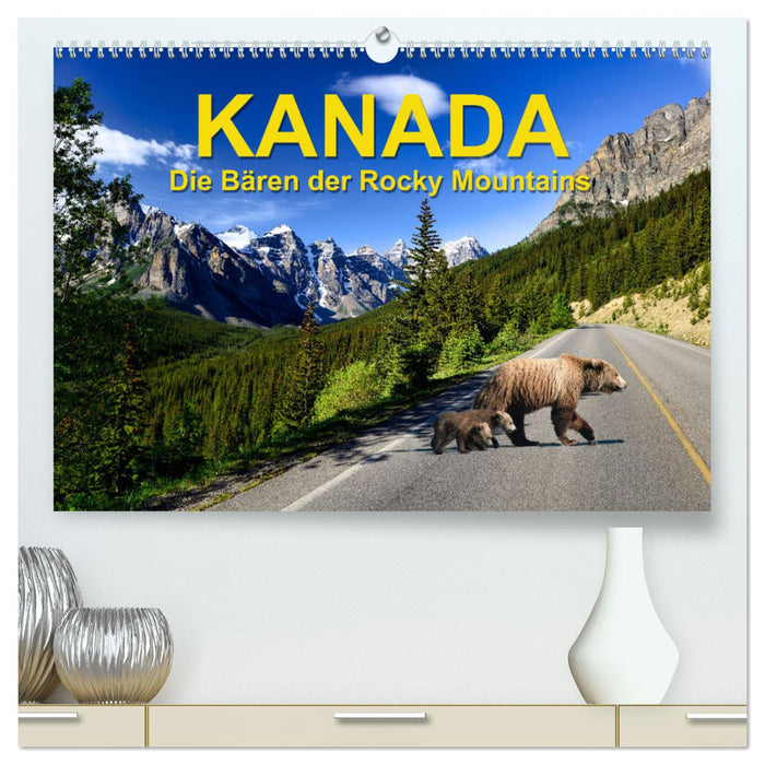 CANADA – Les ours des montagnes Rocheuses (Calvendo Premium Wall Calendar 2024) 