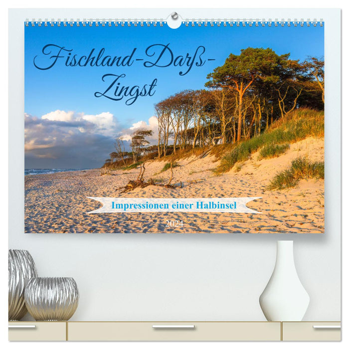 Fischland-Darß-Zingst 2024 Impressions of a Peninsula (CALVENDO Premium Wall Calendar 2024) 