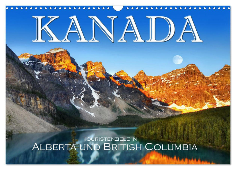 Kanada, Touristenziele in Alberta und British Columbia (CALVENDO Wandkalender 2024)