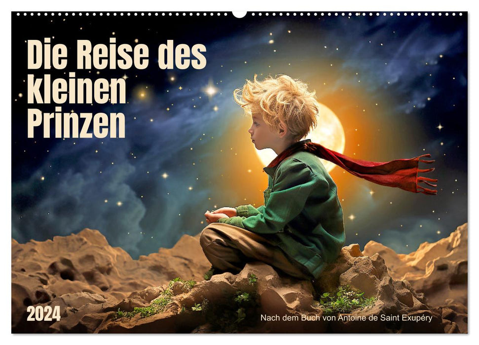 Le Voyage du Petit Prince (Calendrier mural CALVENDO 2024) 