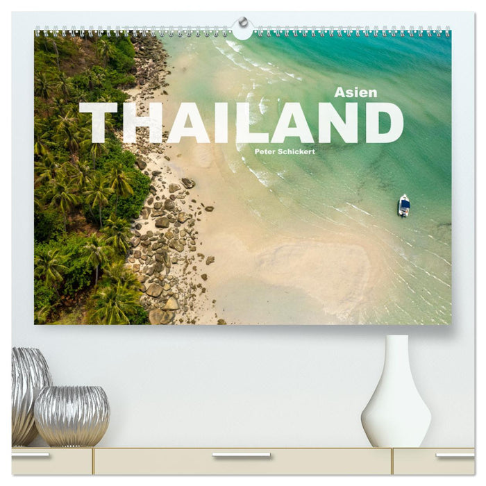 Asien - Thailand (CALVENDO Premium Wandkalender 2024)