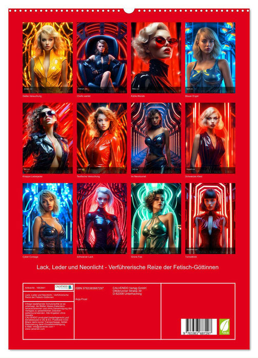 Lack, Leder und Neonlicht - Verführerische Reize der Fetisch-Göttinnen (CALVENDO Premium Wandkalender 2024)