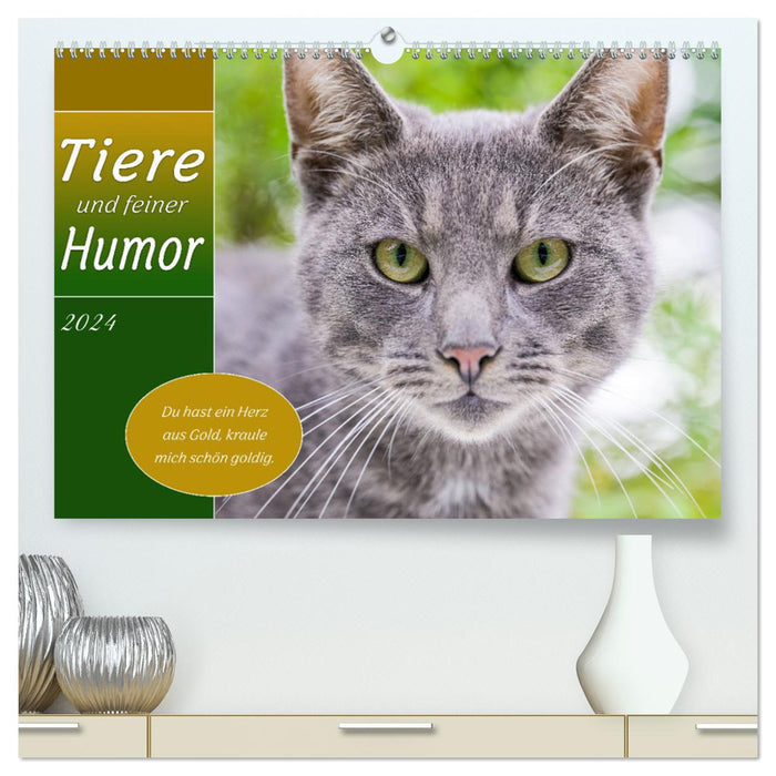 Tiere und feiner Humor (CALVENDO Premium Wandkalender 2024)