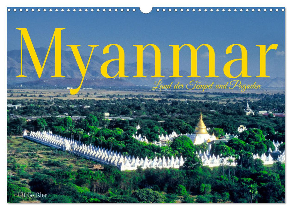 Myanmar Land der Tempel und Pagoden (CALVENDO Wandkalender 2024)