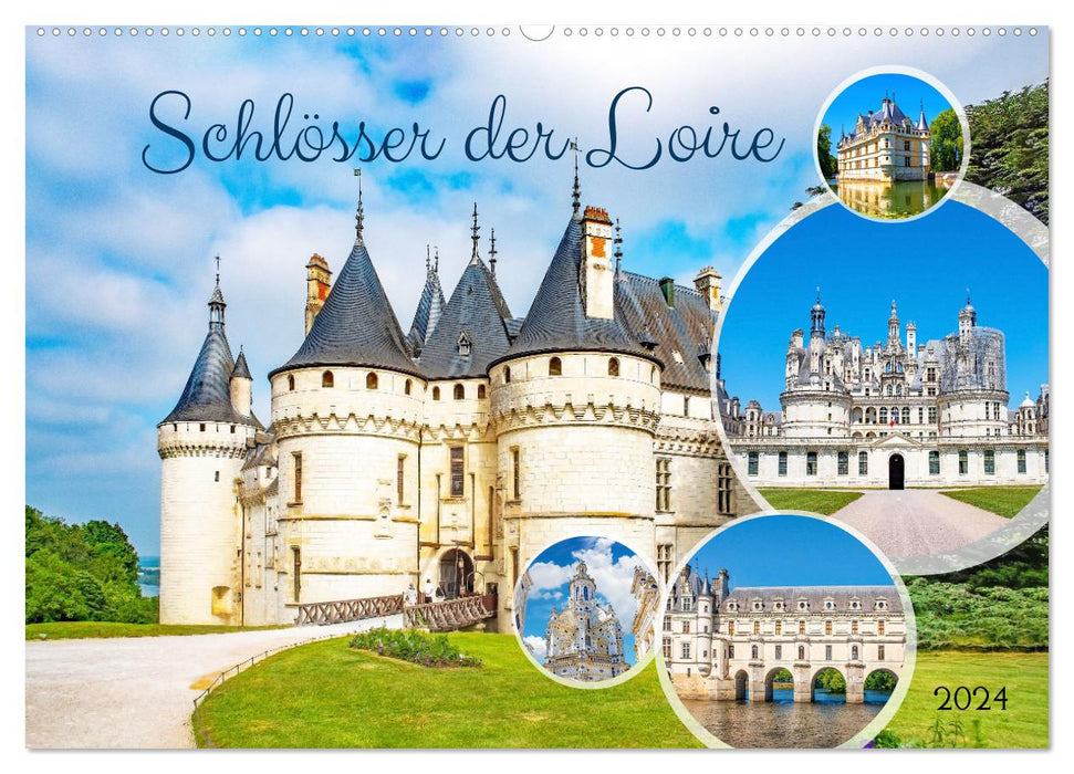 Schlösser der Loire (CALVENDO Wandkalender 2024)