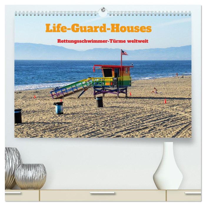 Life-Guard-Houses (CALVENDO Premium Wandkalender 2024)