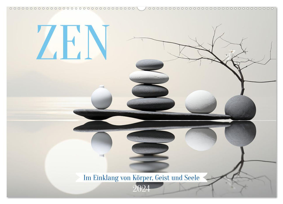 Zen (CALVENDO Wandkalender 2024)