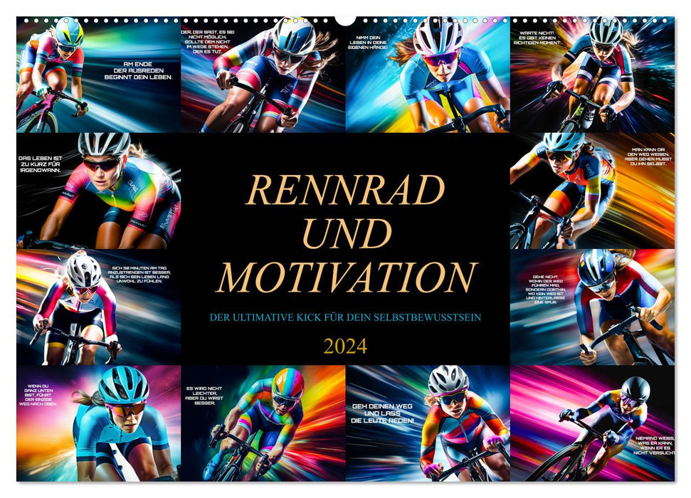Rennrad und Motivation (CALVENDO Wandkalender 2024)