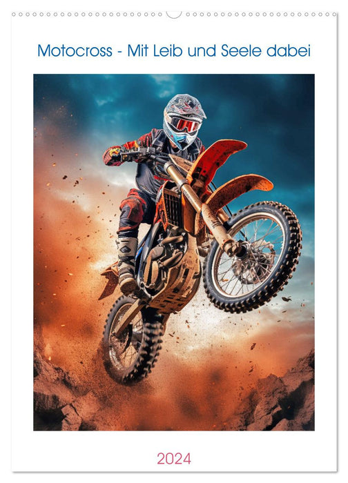 Motocross - Mit Leib und Seele dabei (CALVENDO Wandkalender 2024)
