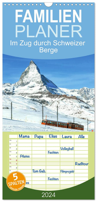 Im Zug durch Schweizer Berge (CALVENDO Familienplaner 2024)