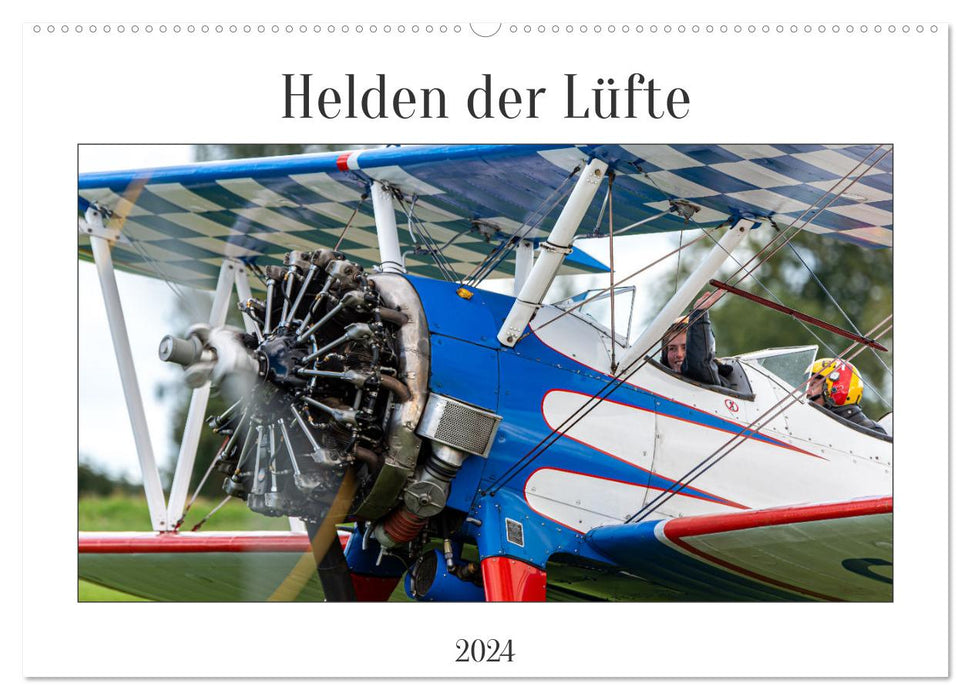 Helden der Lüfte (CALVENDO Wandkalender 2024)