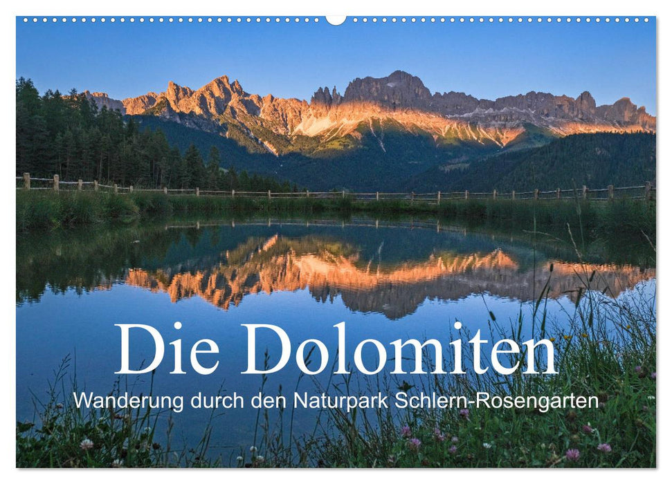 Die Dolomiten - Wanderung durch den Naturpark Schlern-Rosengarten (CALVENDO Wandkalender 2024)