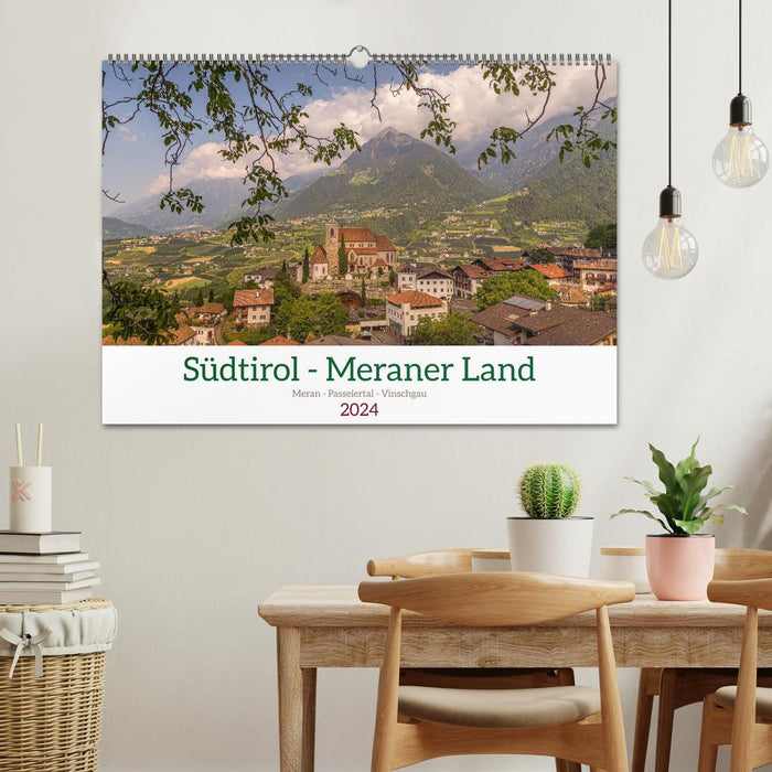 Südtirol - Meraner Land (CALVENDO Wandkalender 2024)