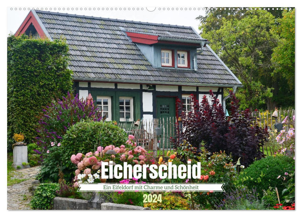 Eicherscheid - Ein Eifeldorf mit Charme und Schönheit (CALVENDO Wandkalender 2024)