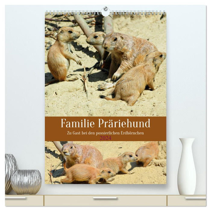 Familie Präriehund (CALVENDO Premium Wandkalender 2024)