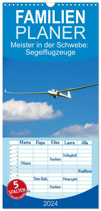 Meister in der Schwebe: Segelflugzeuge (CALVENDO Familienplaner 2024)