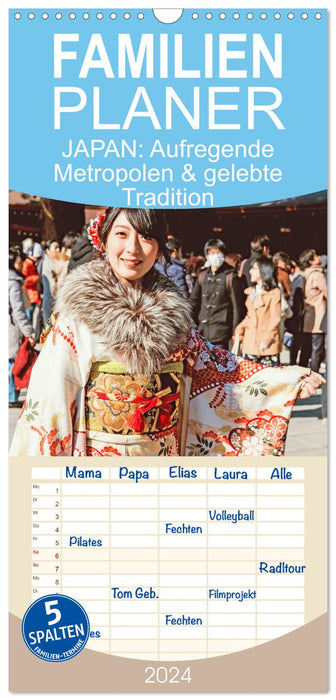Japan: Aufregende Metropolen und gelebte Tradition (CALVENDO Familienplaner 2024)