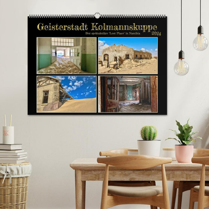 Geisterstadt Kolmannskuppe (CALVENDO Wandkalender 2024)