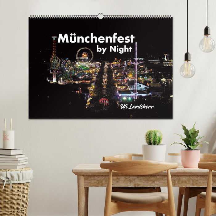 München Fest by Night (CALVENDO Wandkalender 2024)