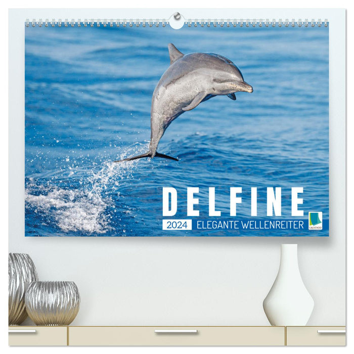 Delfine: Elegante Wellenreiter (CALVENDO Premium Wandkalender 2024)