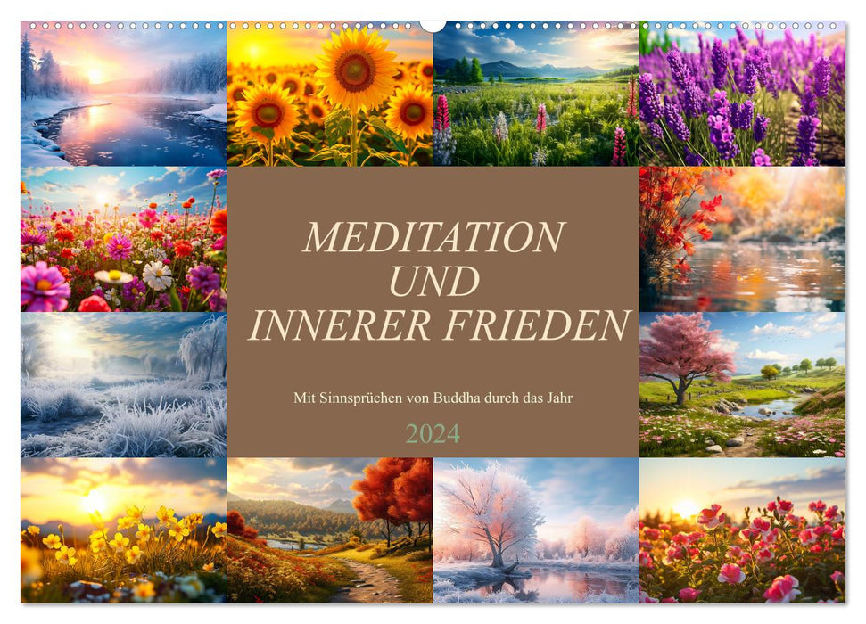 Meditation und innerer Frieden (CALVENDO Wandkalender 2024)