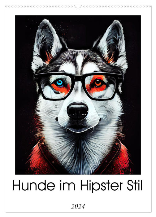 Hunde im Hipster Stil (CALVENDO Wandkalender 2024)