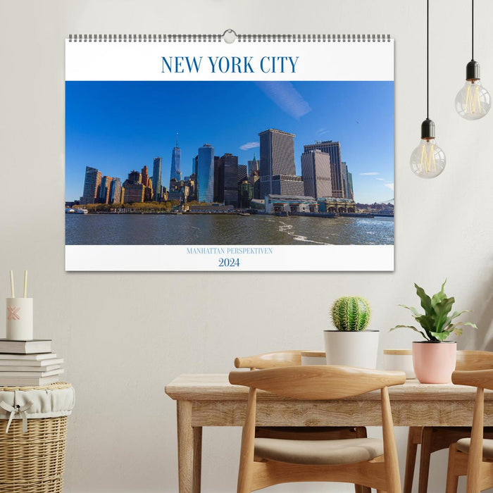 New York City Manhattan Perspektiven (CALVENDO Wandkalender 2024)