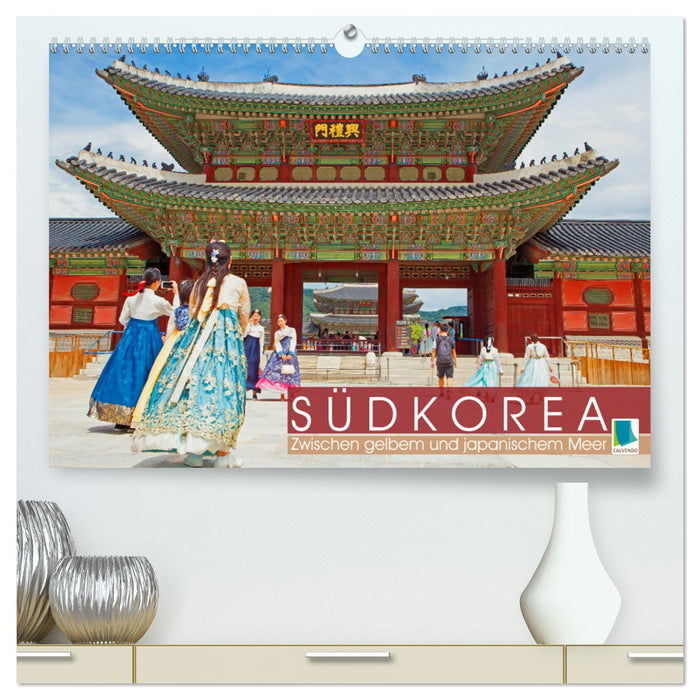 Südkorea: Zwischen gelbem und japanischem Meer (CALVENDO Premium Wandkalender 2024)