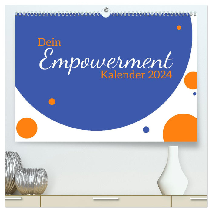 Dein Empowerment Kalender 2024 (CALVENDO Premium Wandkalender 2024)