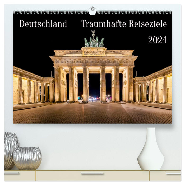 Deutschland - Traumhafte Reiseziele (CALVENDO Premium Wandkalender 2024)