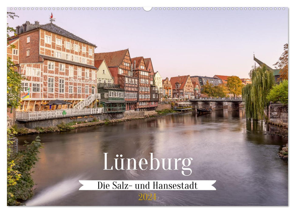 Lüneburg - Die Salz- und Hansestadt (CALVENDO Wandkalender 2024)