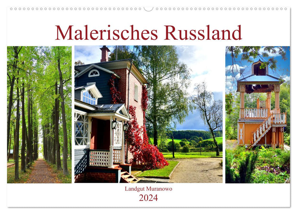 Malerisches Russland - Landgut Muranowo (CALVENDO Wandkalender 2024)