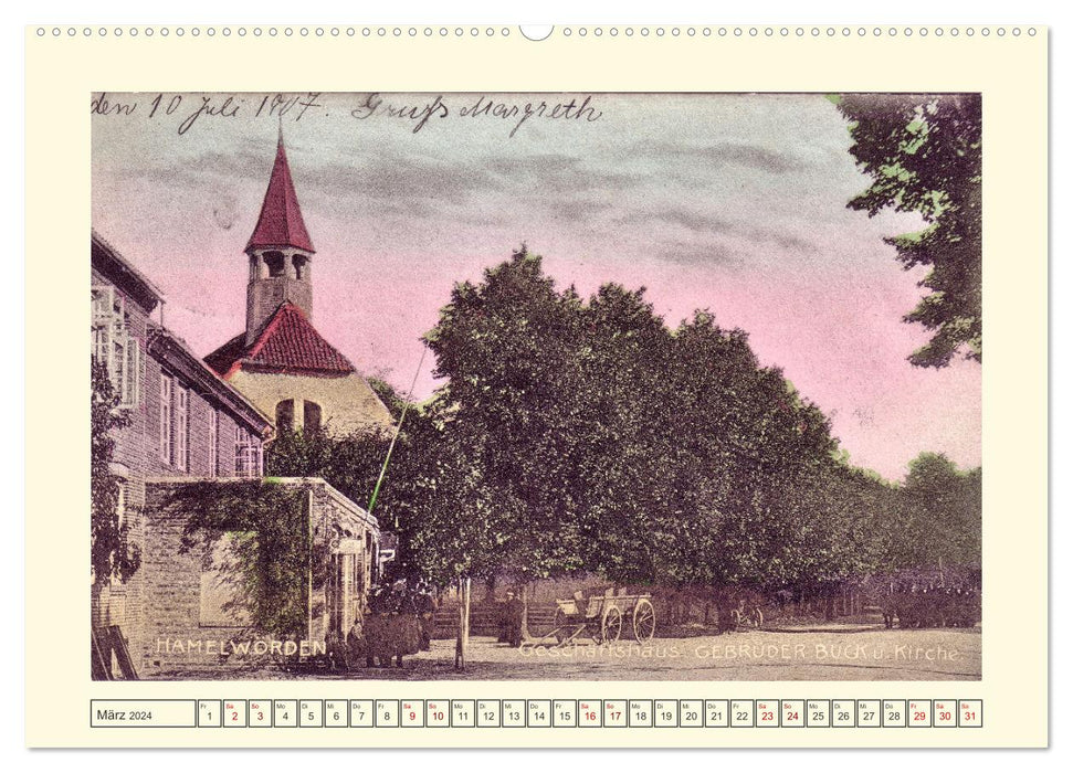 Gruss aus Hamelwörden - Kehdingens schönstes Dorf in alten Ansichten (CALVENDO Premium Wandkalender 2024)