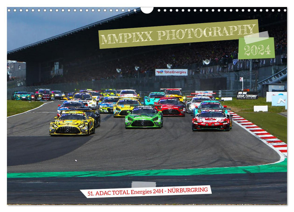ADAC TOTAL Energies 24H Nürburgring par MMPIXX.COM (calendrier mural CALVENDO 2024) 