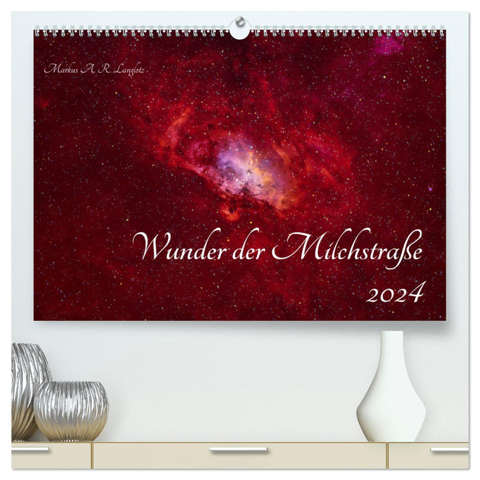 Wunder der Milchstraße (CALVENDO Premium Wandkalender 2024)