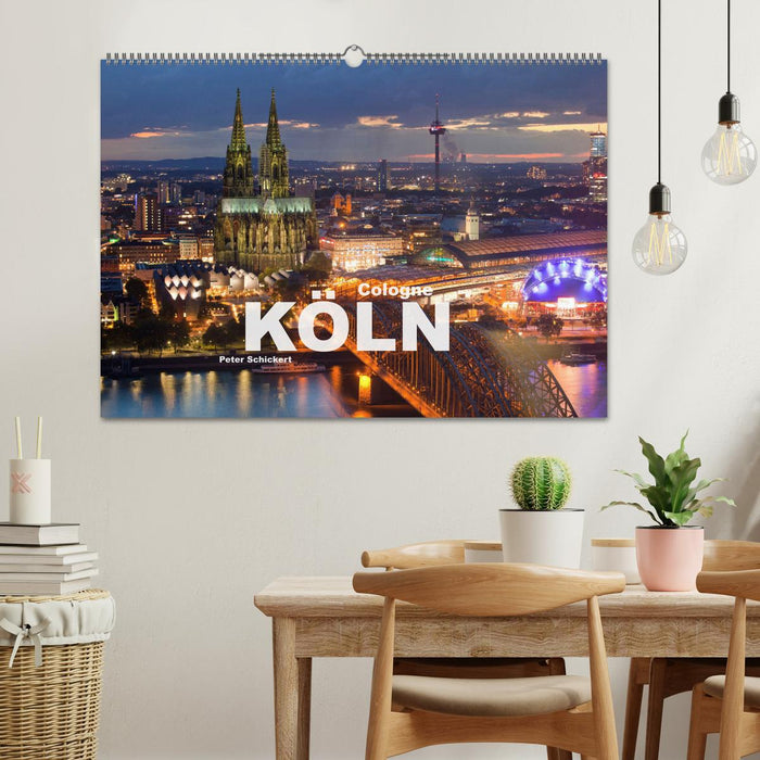 Cologne - Köln (CALVENDO Wandkalender 2024)