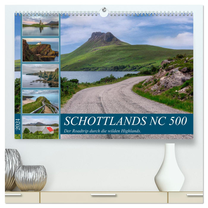 Schottlands NC 500, der Roadtrip durch die wilden Highlands. (CALVENDO Premium Wandkalender 2024)