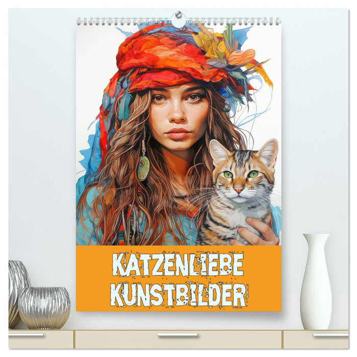Katzenliebe Kunstbilder (CALVENDO Premium Wandkalender 2024)
