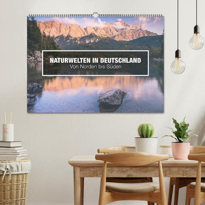 Naturwelten in Deutschland - Von Norden bis Süden (CALVENDO Wandkalender 2024)