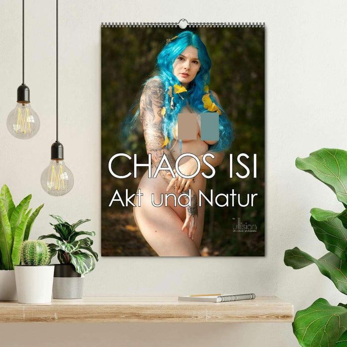 CHAOS ISI - Akt und Natur (CALVENDO Wandkalender 2024)