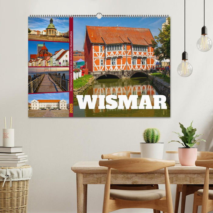 Wismar - Die Ostseeperle unter den deutschen Hansestädten (CALVENDO Wandkalender 2025)