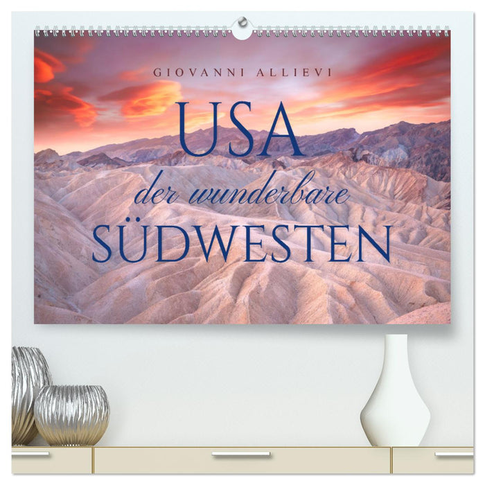 USA Der wunderbare Südwesten (CALVENDO Premium Wandkalender 2025)