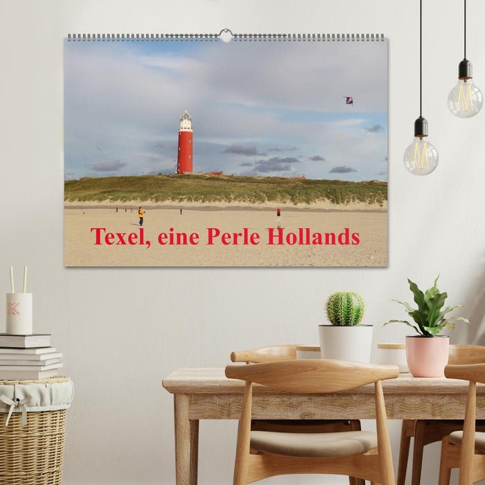 Texel, eine Perle Hollands (CALVENDO Wandkalender 2025)